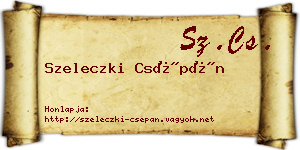 Szeleczki Csépán névjegykártya